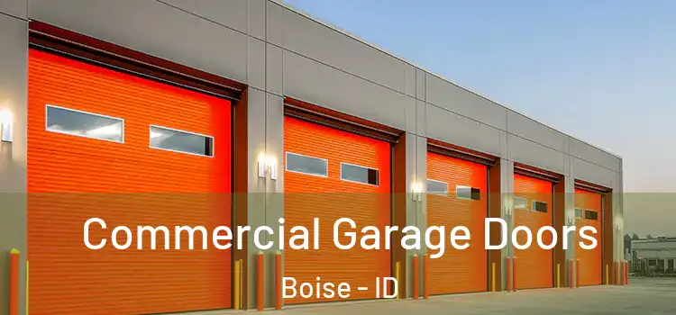  Commercial Garage Doors Boise - ID