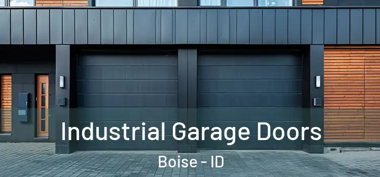  Industrial Garage Doors Boise - ID