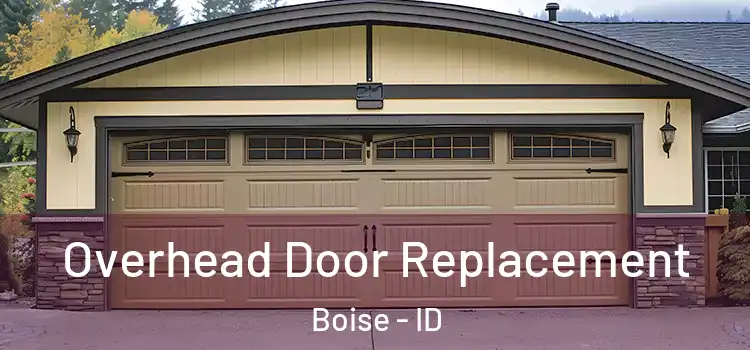  Overhead Door Replacement Boise - ID